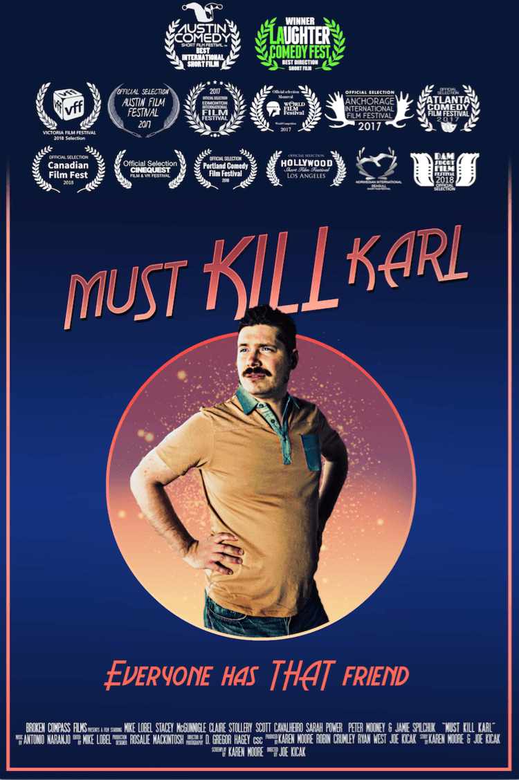 Must Kill Karl - Canadian Film Festival